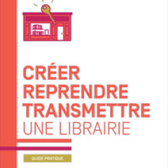 Guide création, reprise, transmission librairie