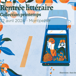 illustration Sara Gavioli Rentrée littéraire printemps occitanie